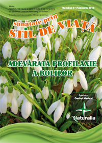Revista Naturalia - Sanatate prin Stil de Viata - Nr. 9, Numarul 9 - Februarie 2010