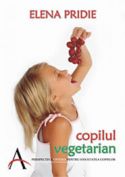 Copilul vegetarian - Elena Pridie - Editura Advent - 2007 (prima editie)